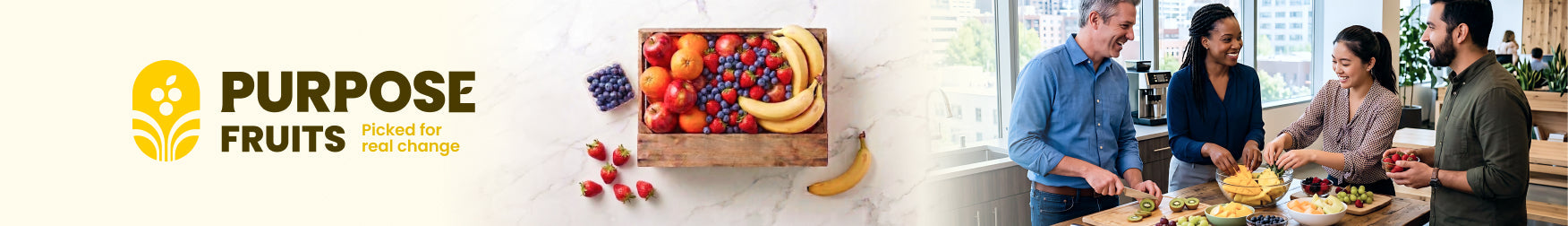 Purpose Fruits