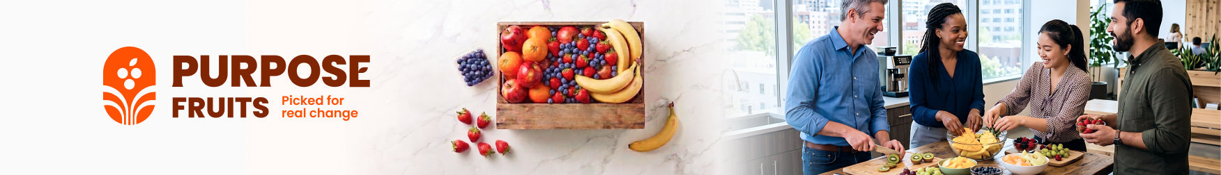 Purpose Fruits
